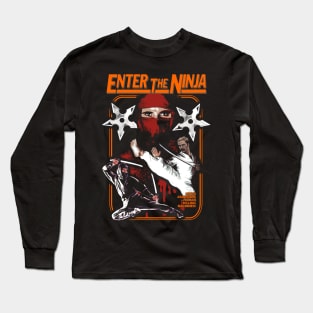 Enter The Ninja Long Sleeve T-Shirt